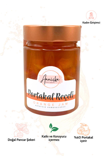 Anniçka Natural Portakal Reçeli 400 Gr - Ev yapımı, Katkısız, Doğal, Kadın Girişimci ürünü
