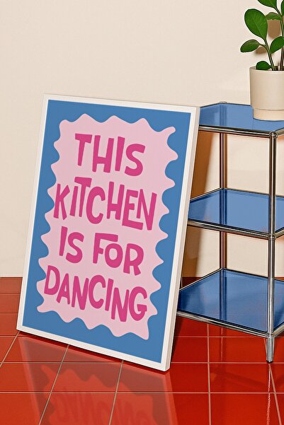 Base Concept Αυτή η κουζίνα είναι για χορό - Διακοσμητική μοντέρνα αφίσα με γ...