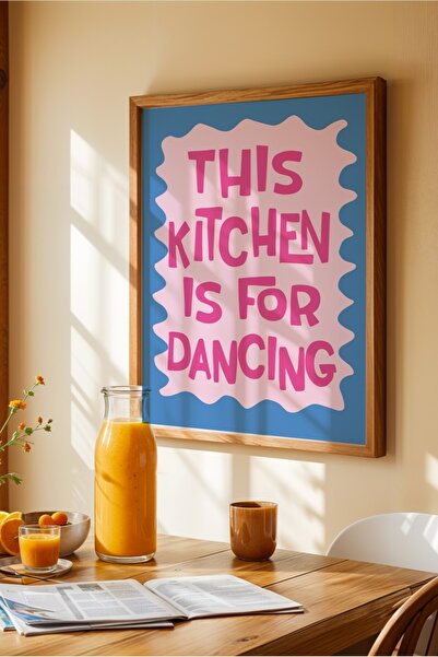 Base Concept Αυτή η κουζίνα είναι για χορό - Διακοσμητική μοντέρνα αφίσα με γ...