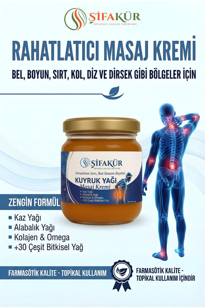 ŞİFAKÜR BİTKİSEL SAĞLIK ÜRÜNLERİ Kuyruk Yağı Masaj Kremi 240ml - Kaz Alabalık Yağı Kolajen Bel Boyun Diz Sırt İçin Rahatlatıcı Bakım