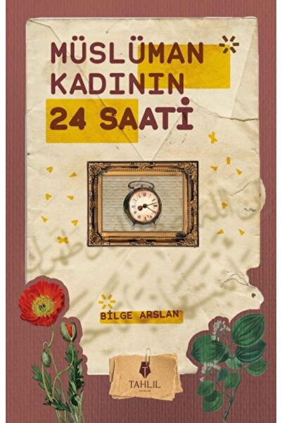 Tahlil Yayınları Müslüman Kadının 24 Saati