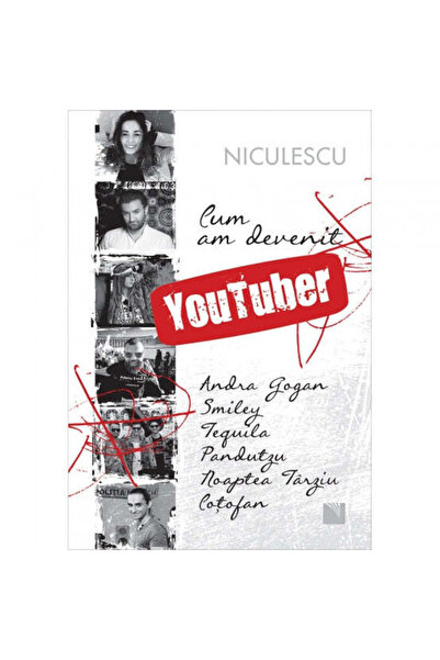 Niculescu Cum am devenit YOUTUBER - Ina Taranu-Hofnar, Smiley, Andra Gogan, T...