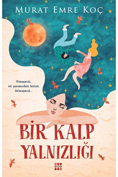 dokuzyayinlari BİR KALP YALNIZLIĞI