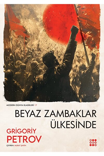 dokuzyayinlari BEYAZ ZAMBAKLAR ÜLKESİNDE