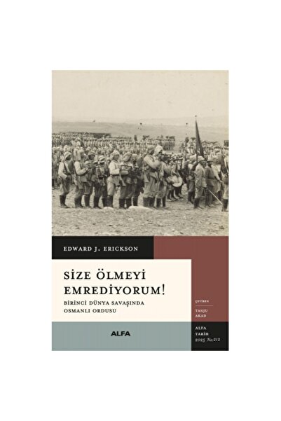 Alfa Yayınları Size Ölmeyi Emrediyorum