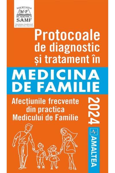 Editura Amaltea Diagnostic and treatment protocols in medicine