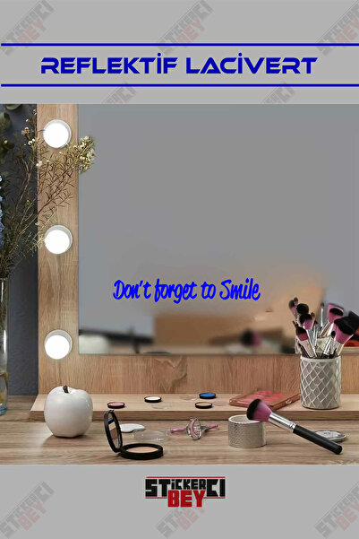STİCKERCI BEY Dont Forget to Smile Mirror Glass Motivation and Good Morning S...