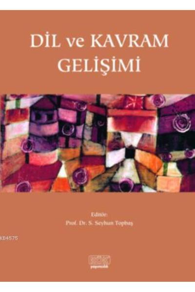 Kök Yayıncılık Dil Ve Kavram Gelişimi