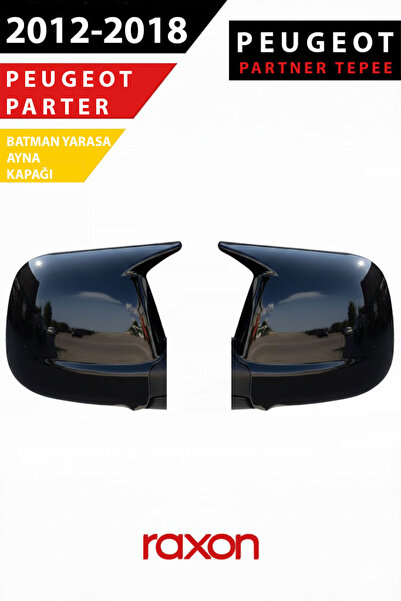 Raxon Peugeot Partner Tepee 2012–2018 Batman & Yarasa Ayna Kapağı – Parlak Pi...