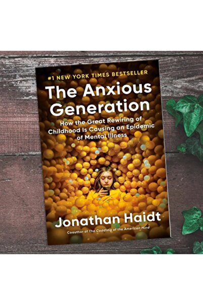 Choice A The Anxious Generation Books for Teen Mental Health Data-Driven Stra...