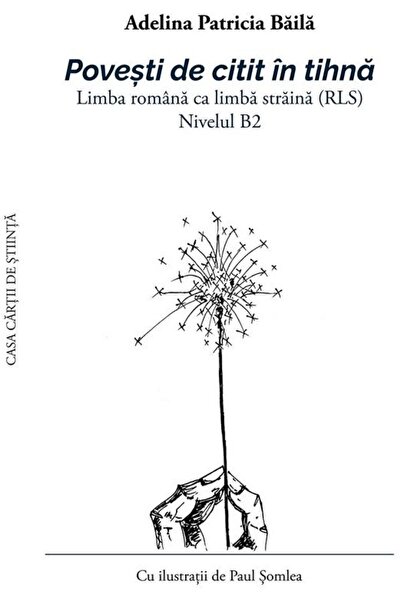 Editura Casa Cartii de Stiinta Stories to read in peace. Romanian as a language