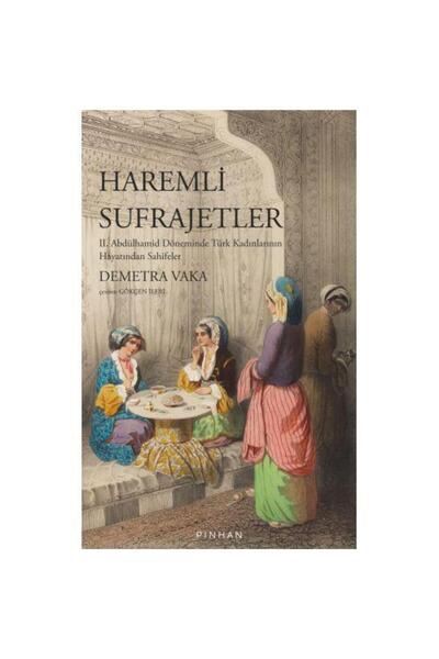 Pinhan Yayıncılık Haremli Sufrajetler