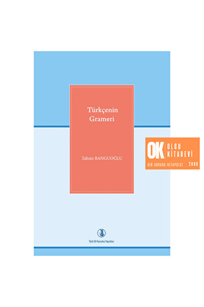 Türk Dil Kurumu Yayınları Türkçenin Grameri - Tahsin BANGUOĞLU ( 2024 yeni ba...