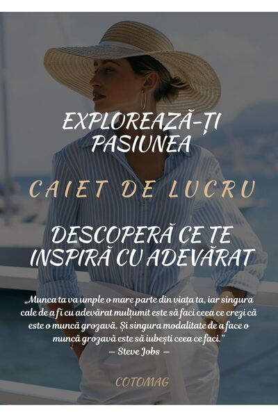 Cotomag Caiet de Lucru - Exploreaza-ti Pasiunea - Descopera Ce Te Inspira Cu ...