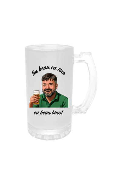 Mug Mania Personalized beer mug with funny message, I don't drink like you, I drink well, 500ml