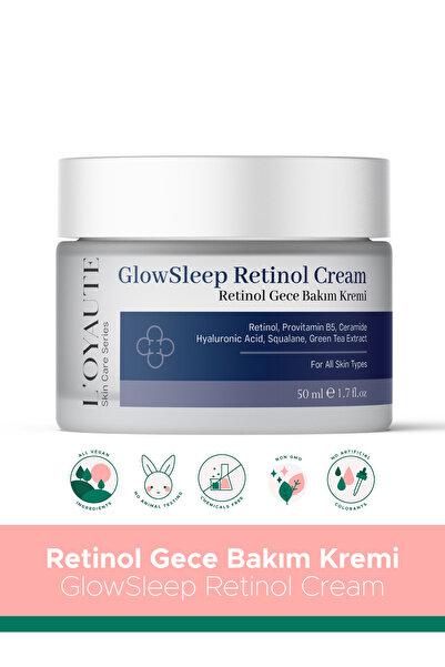 L'OYAUTE GlowSleep Retinol Yaşlanma Karşıtı Yenileyici Nemlendirici Gece Yüz ...