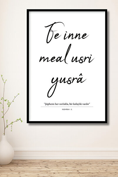 ERUMAR HOME Fe İnne Meal Usri Yusra Yazılı Dekoratif Dini Duvar Tablo Çerçeve...
