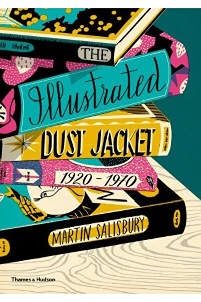 Thames & Hudson The Illustrated Dust Jacket: 1920-1970