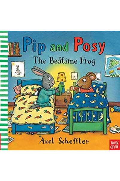 Nosy Crow Pip și Posy: Broasca de culcare