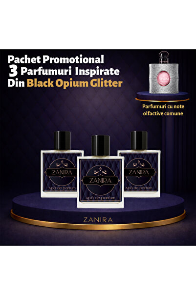 Zanira Set Promoțional 3 Parfumuri 163 – Inspirat din Black Opium Glitter