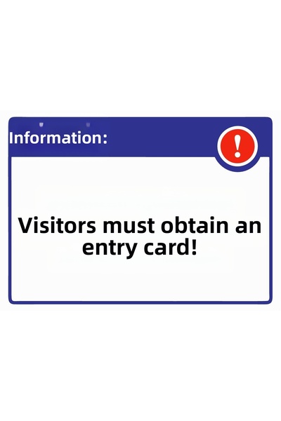 ZiPrinter المعلومات؛ يجب على الزوار الحصول على بطاقة الدخول! لافتة تحذير من مادة PVC مقاس A3 30x42 سم
