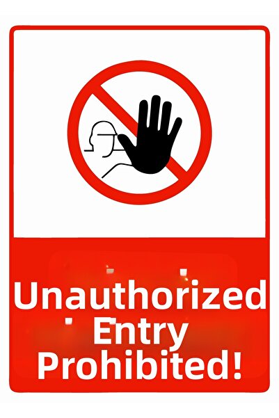 ZiPrinter لا يُسمح بالدخول دون إذن! لافتة تحذير من مادة PVC مقاس A5 15x21 سم