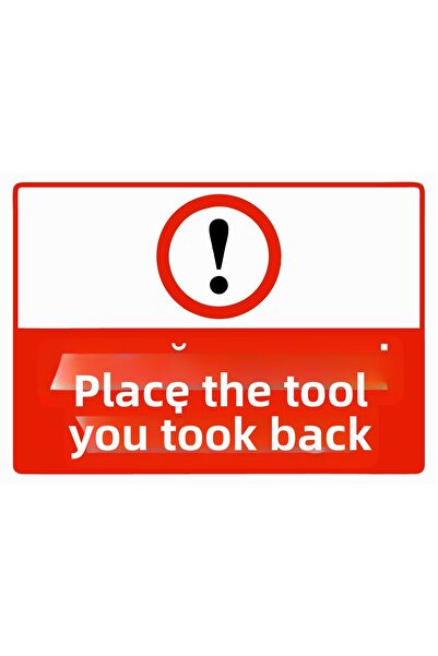 ZiPrinter Replace the Tool You Are Using with a Warning Sign Isg Pvc A3 30X42 cm