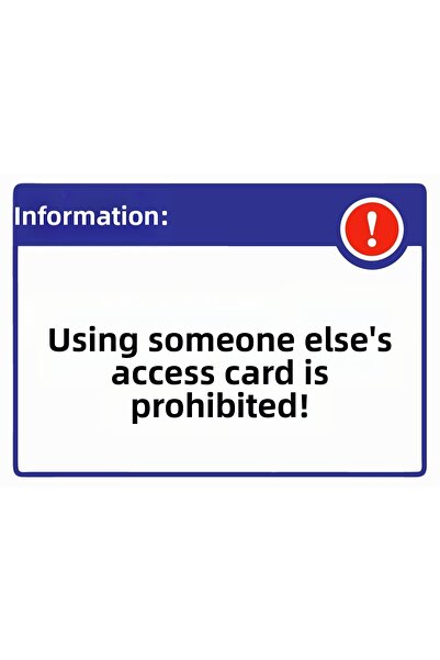 ZiPrinter المعلومات؛ منع إدخال بطاقات الآخرين في النظام ممنوع! لافتة تحذير من...