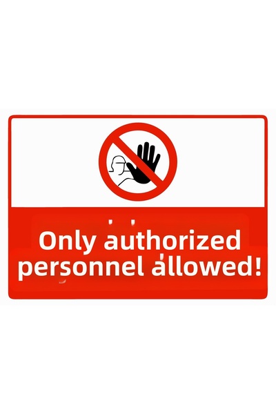 ZiPrinter لا يمكن لأي شخص إلا السلطات الدائمةية الدخول - لافتة تحذيرية من ماد...