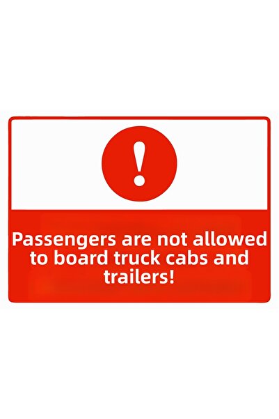 ZiPrinter لافتة تحذيرية 'ممنوع دخول الركاب إلى صندوق الشاحنة والمقطورة' مصنوع...