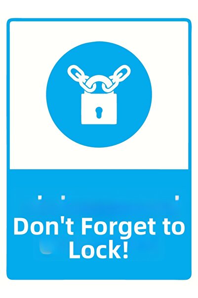 ZiPrinter Don'T Forget to Lock It! Isg Warning Sign Pvc A4 21X30 cm