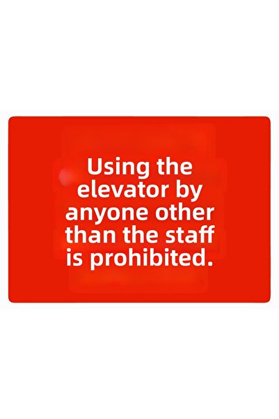 ZiPrinter منصوب تحذير: ممنوع لغير مقدمي الخدمة في المصعد يستخدم هذا الإشارة ا...