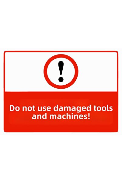 ZiPrinter Faulty Use of Tools and Machinery Isg Warning Sign Pvc A4 21X30 cm
