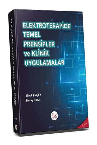 Hipokrat Kitabevi Elektroterapide Temel Prensipler ve Klinik Uygulamalar