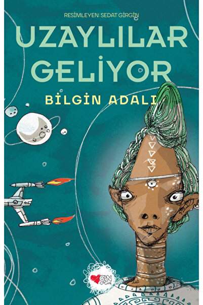Can Çocuk Uzaylılar Geliyor