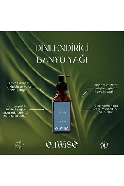Oil Wise Calming Yatıştırıcı ve Rahatlatıcı Banyo Yağı 100 ml