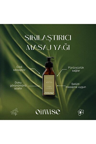 Oil Wise Skin Firming Cilt Sıkılaştırıcı Selülit Karşıtı Masaj Yağı 100 ml