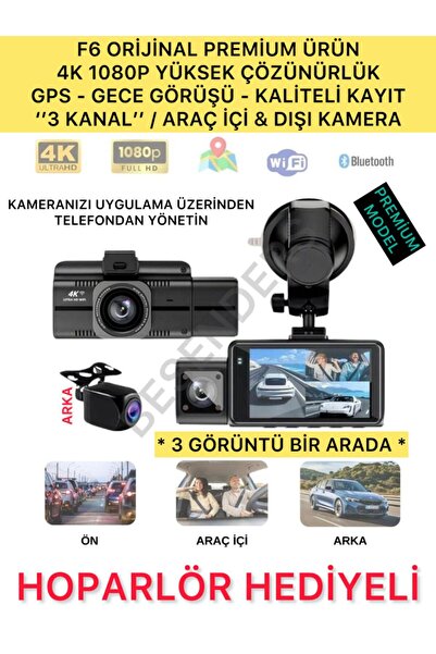 Besenders F6 4K 1080P Full HD 3 Kameralı GPS Wifi G Sensör Gece Görüşlü Ön Arka İç Kayıt Araç İçi Dışı Kamera