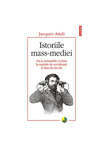Polirom Ιστορίες των μέσων ενημέρωσης - Ζακ Αταλί