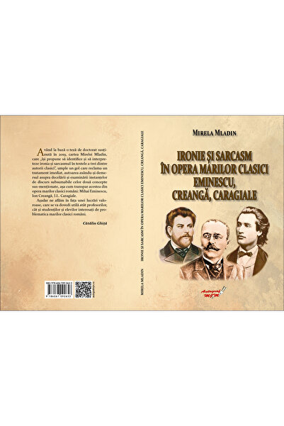 MGM Ironia și sarcasmul în operele marilor clasici Eminescu, Creangă, Caragiale