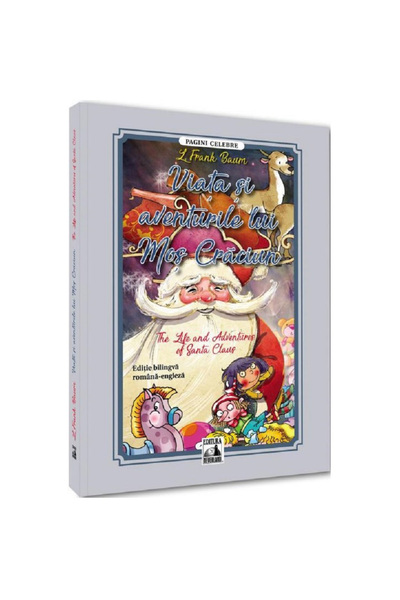 Editura Neverland The life and adventures of Santa Claus (bilingual edition),...