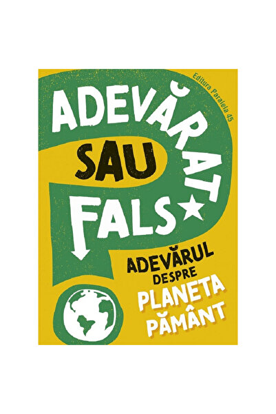 Paralela 45 Adevărat sau fals? Adevărul despre planeta Pământ - Sonya Newland