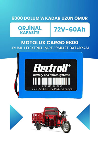 ELECTROLL Motolux Cargo 9800 Uyumlu Batarya LiFePO4 72V 60Ah Elektrikli Motor...