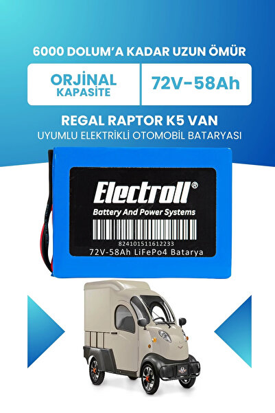 ELECTROLL Regal Raptor K5 Van Uyumlu (Standart Kapasite) LiFePO4 72V 58Ah Ele...