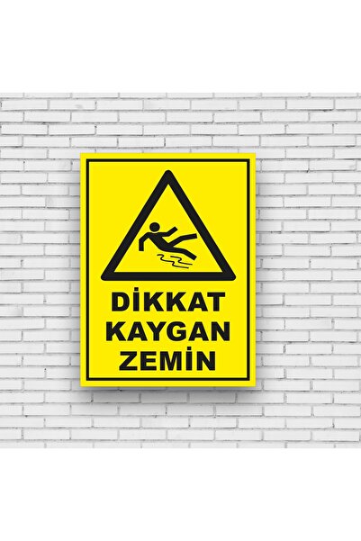 30x40 CM - KAYGAN ZEMİN UYARI YAZISI