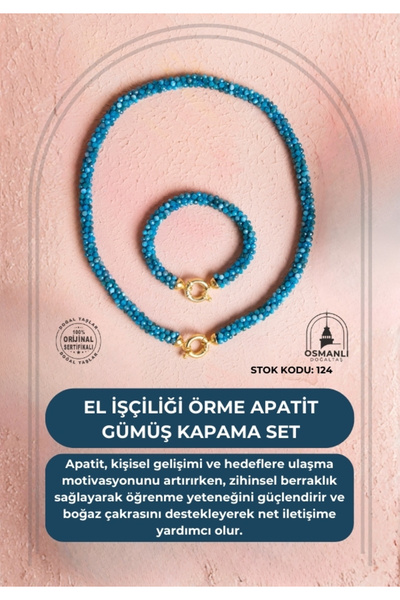 OSMANLI DOĞAL TAŞ Certified Handcrafted Knitted Apatite Silver Jewelry Set (Sk:124)