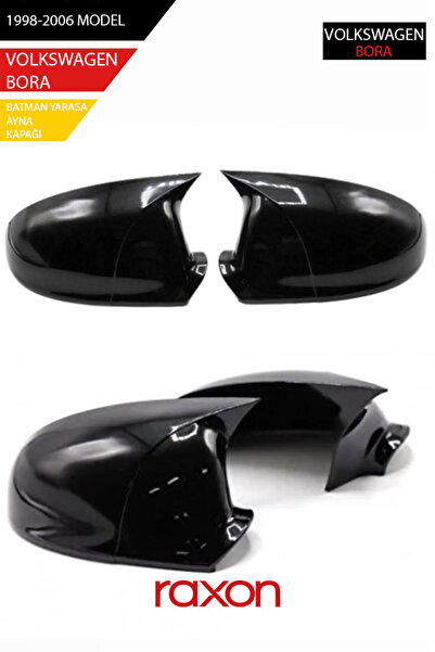 Raxon VOLKSWAGEN BORA 1998-2006 Batman & Yarasa Ayna Kapağı – Parlak Piano Bl...