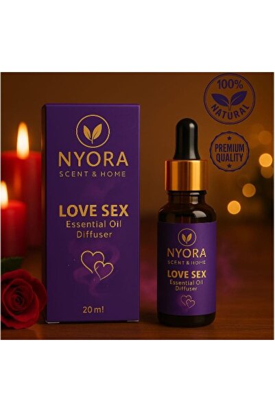 NYORA LOVE SEX ESSENTİEL 20 ML BUHURDANLIK YAĞI PREMIUM SERİ DİFRUZÖR VE BUHU...