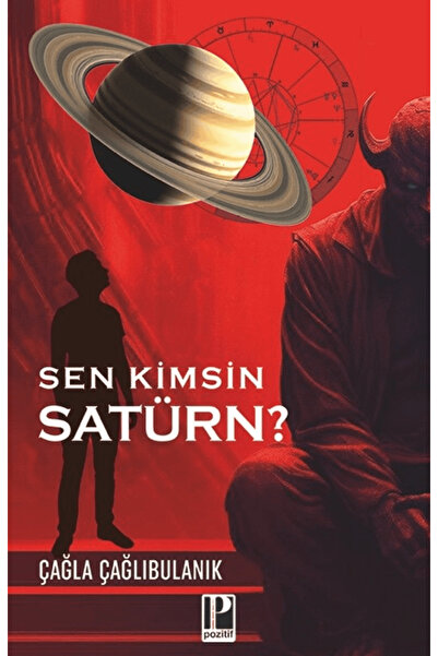 Pozitif Yayınları Sen Kimsin Satürn? / Çağla Çağlıbulanık / / 9786259360218