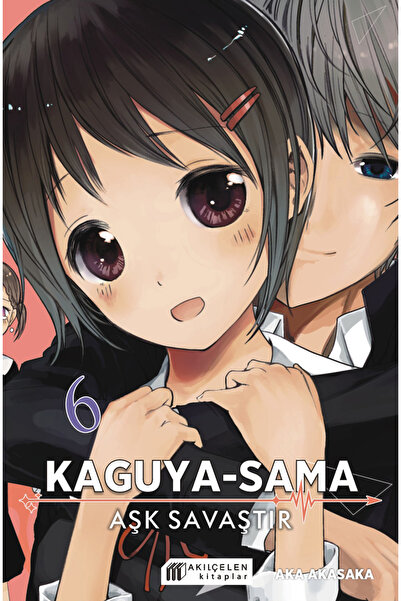 Akılçelen Kaguya-Sama - Aşk Savaştır 6